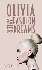 Olivia Taylor Fashion Dreams