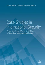 Case Studies in International Security