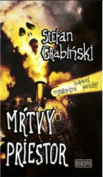 Mŕtvy priestor - Stefan Grabinski