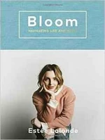 Bloom: Navigating Life And Style - Lalonde Estee