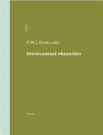 Stuttgartské přednášky - Friedrich W.J. Schelling