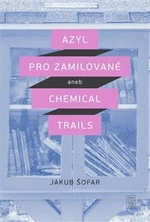 Azyl pro zamilované - Jakub Šofar