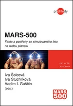 Mars - 500 - Iva Šolcová, Iva Stuchlíková, Vadim I. Guščin