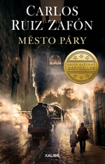 Město páry (Defekt) - Carlos Ruiz Zafón