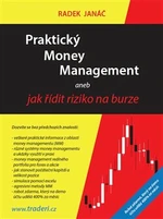 Praktický Money Management - Radek Janáč