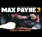 Max Payne 3: Deadly Force Burst DLC Steam CD Key