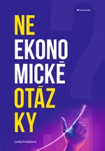 Kniha: Neekonomické otázky od Farkačová Lenka