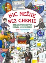 Nic nežije bez chemie - Pavla Šmikmátorová