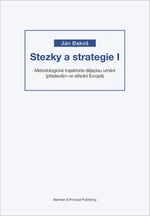 Stezky a strategie I - Ján Bakoš