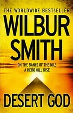 Desert God - Wilbur Smith