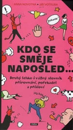 Kdo se směje naposled… - Anna Novotná, Jiří Votruba