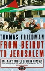 From Beirut to Jerusalem - Thomas L. Friedman