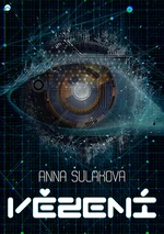 Vězení - Anna Šuláková - e-kniha
