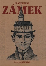 Zámek - Franz Kafka, Jiří Slíva