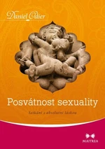 Posvátnost sexuality - Daniel Odier