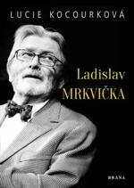 Ladislav Mrkvička - Lucie Kocourková