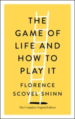 The Game of Life and How to Play It