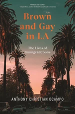 Brown and Gay in LA