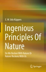 Ingenious Principles of Nature