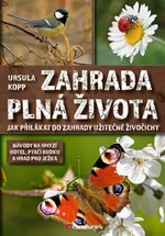 Zahrada plná života - Kopp Ursulla - e-kniha
