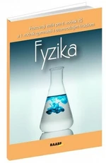 Fyzika Pracovný zošit pre 6. ročník ZŠ a 1. ročník gymnázií - Paulína Kuhnová, Oľga Hírešová, Monika Jurišová