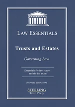 Trusts and Estates, Law Essentials