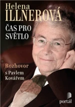 Helena Illnerová Čas pro světlo - Pavel Kovář