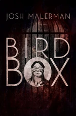 Bird Box - Josh Malerman