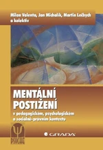 Mentální postižení - Milan Valenta, Martin Lečbych, Jan Michalík - e-kniha