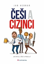 Češi a cizinci - Jan Hebnar - e-kniha