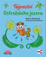 Tajemství Ostrožského jezera - Andrea Helmichová