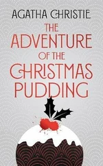 The Adventure of the Christmas Pudding - Agatha Christie