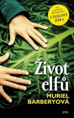 Život elfů (Defekt) - Muriel Barberyová