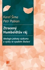 Ztracený Humboldtův ráj - Karel Šima, Petr Pabian