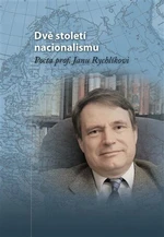 Dvě století nacionalismu - Michal Macháček