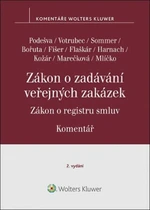 Zákon o zadávání veřejných zakázek Komentář - Vilém Podešva, Lukáš Sommer, Jiří Votrubec