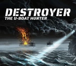 Destroyer: The U-Boat Hunter EU Steam CD Key