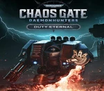 Warhammer 40,000: Chaos Gate - Daemonhunters - Duty Eternal DLC Steam CD Key