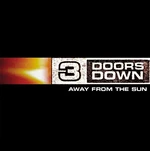 3 Doors Down - Away From The Sun (2 LP)