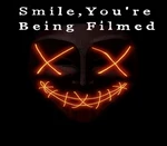 Smile, you're being filmed PC Steam CD Key