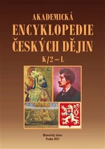 Akademická encyklopedie českých dějin VII. K/2 - L - Jaroslav Pánek, kolektiv autorů