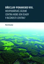 Břeclav - Pohansko VIII. Hospodářské zázemí centra nebo jen osady v blízkosti centra? - Petr Dresler