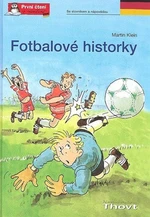 Fotbalové historky - Martin Klein, Heribert Schulmeyer