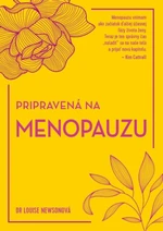 Pripravená na menopauzu - Louise Newson