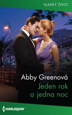 Jeden rok a jedna noc - Abby Greenová - e-kniha