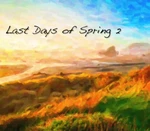 Last Days of Spring 2 Deluxe Edition Steam CD Key