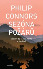 Sezóna požárů - Philip Connors - e-kniha