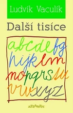 Další tisíce - Ludvík Vaculík