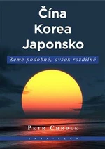 Čína, Korea, Japonsko - Petr Chrdle