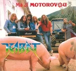 Kabát - Má jí motorovou (Reissue) (LP)